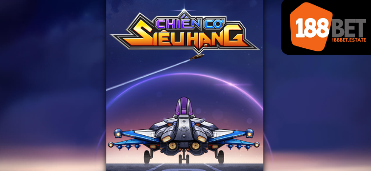 chien co sieu hang 188bet 1